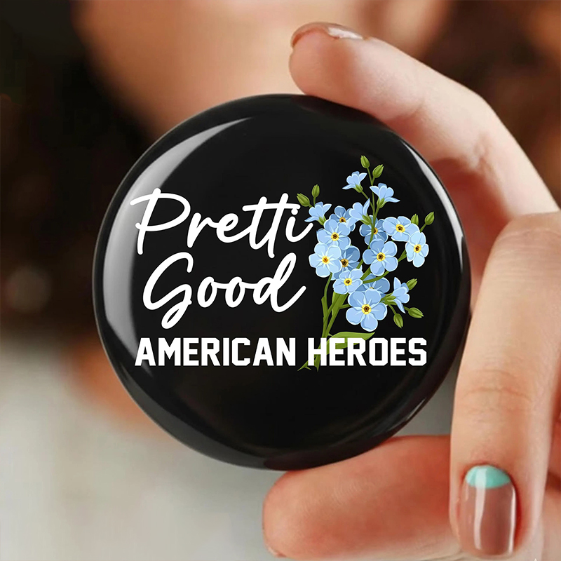Pretti Good American Heroes Teacher Pinback Button
