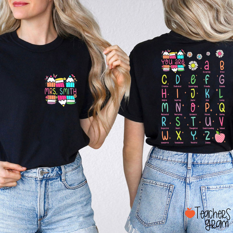 Personalized ABC Affirmation You Are Teacher Two Sided T-Shirt