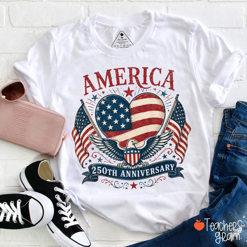 America 250th Anniversary Teacher T-Shirt