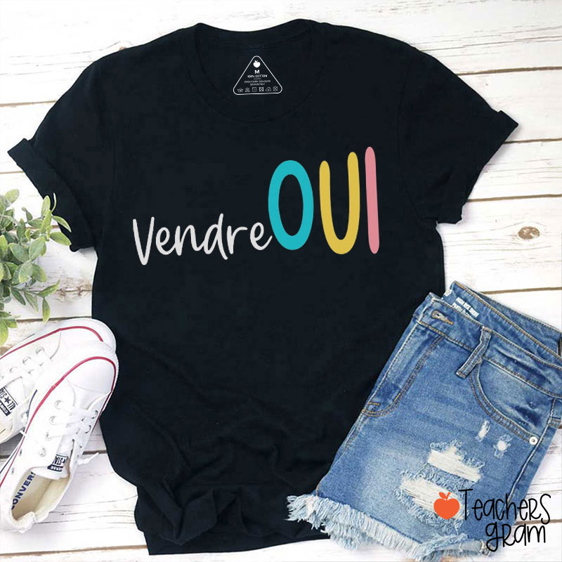 Vender Oui French Teacher T-Shirt
