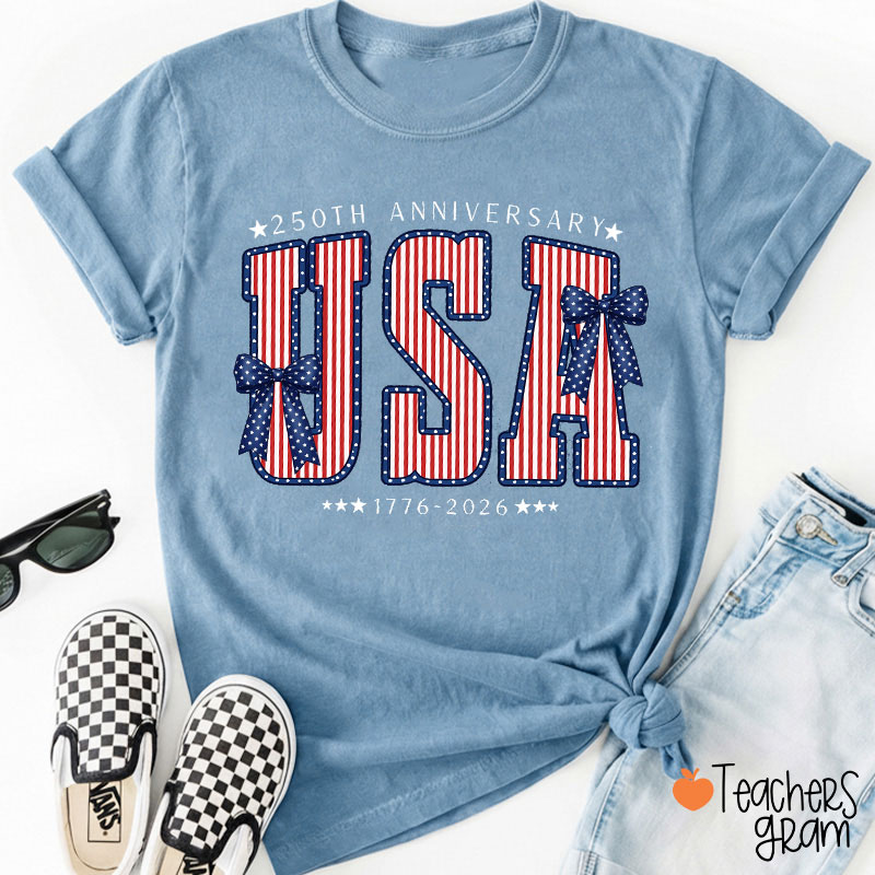 250th Anniversary UAS From 1776 To 2026 Teacher T-Shirt