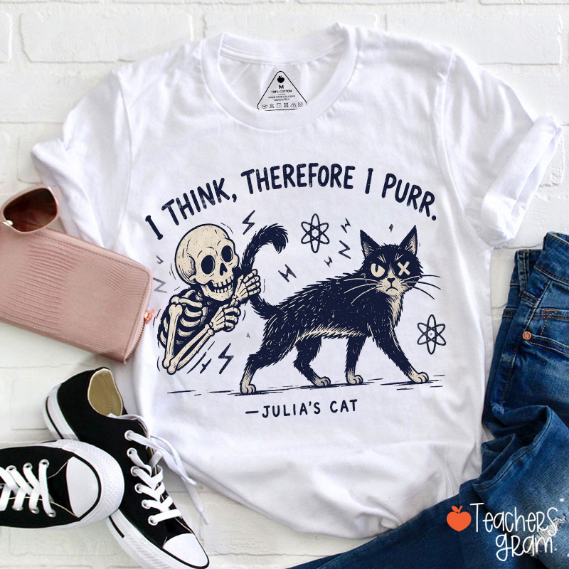 I Think Therefore I Purr Cat Skeleton Teacher T-Shirt