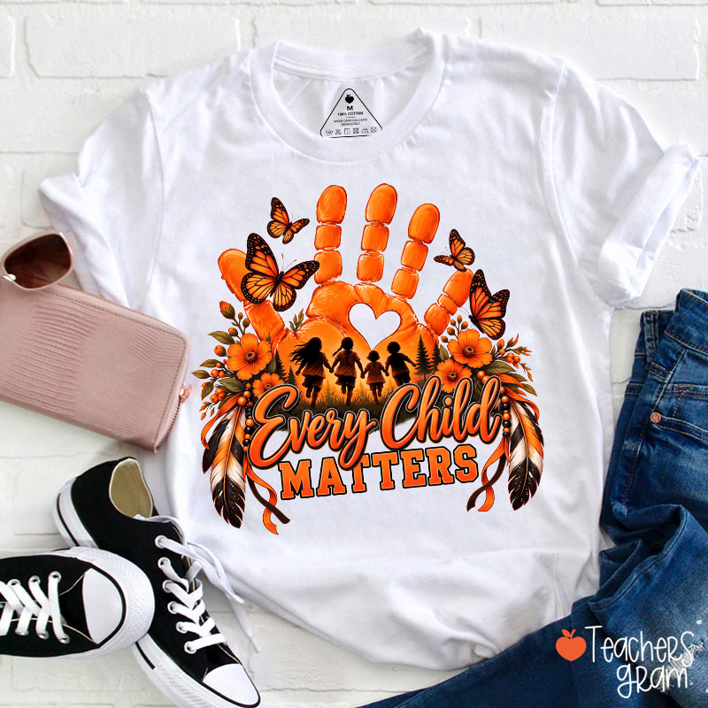 Every Child Matters Orange Shirt Day Teacher T-Shirt
