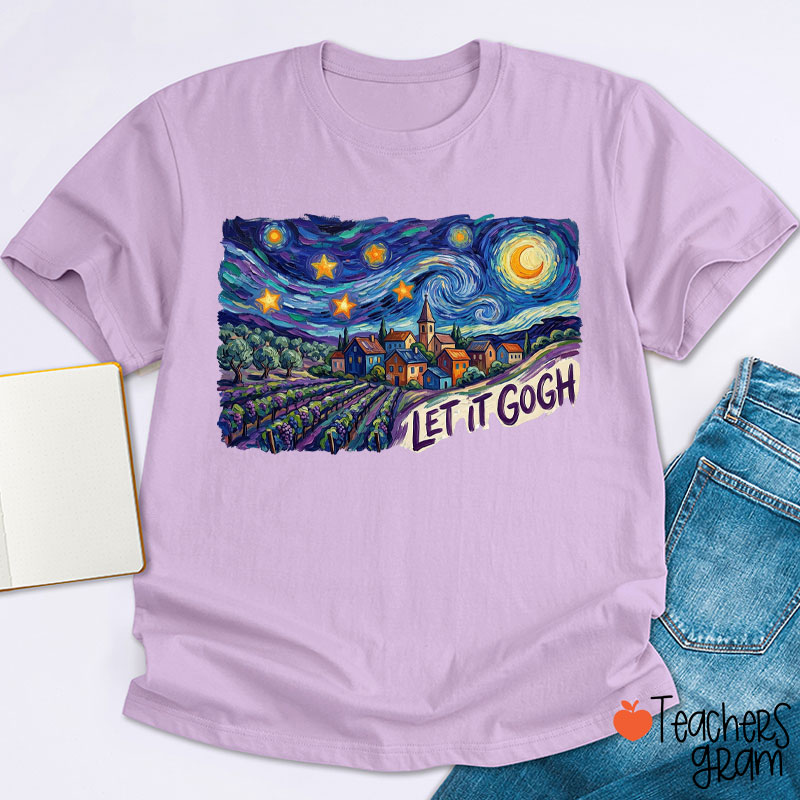 Let It Gogh Funny Art Teacher T-Shirt