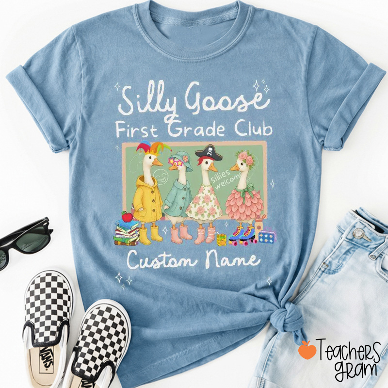 Personalized Grade Name Silly Goose Cartoon Classroom Print Teacher T-Shirt
