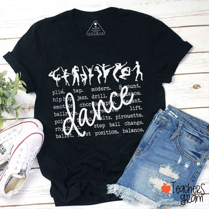 Dance Terms And Styles Teacher T-Shirt
