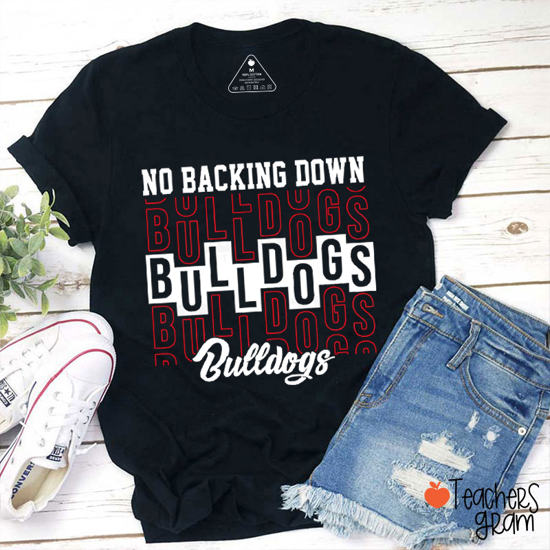 Personalized Mascot No Backing Down Teacher