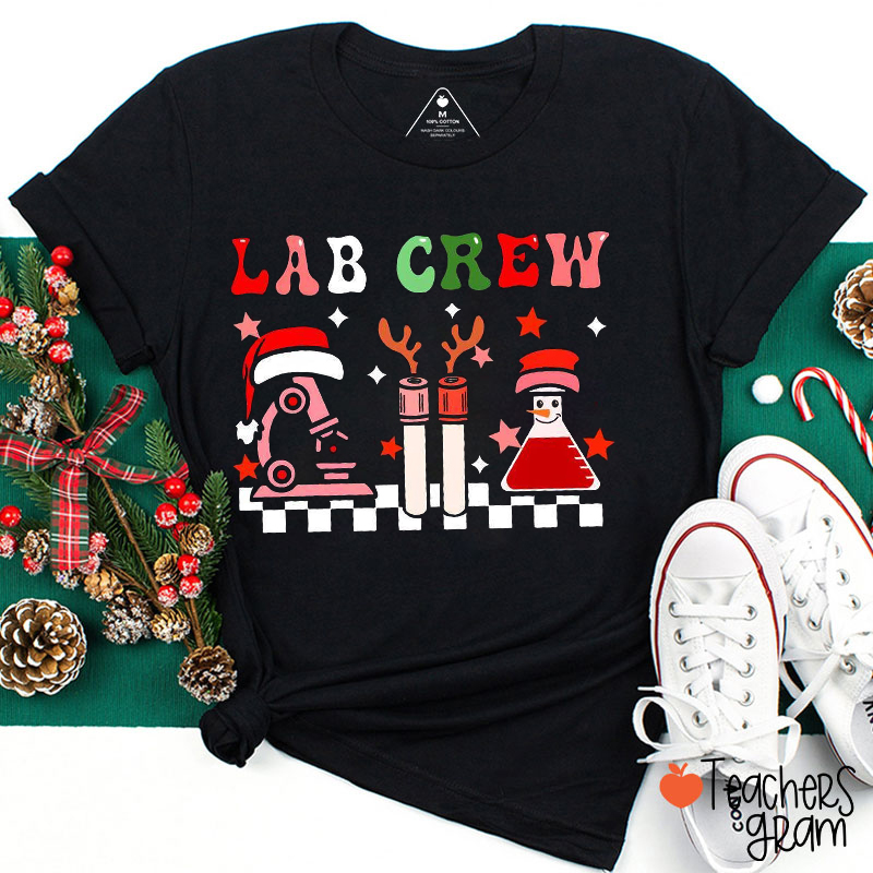Lab Crew Christmas Teacher T-Shirt