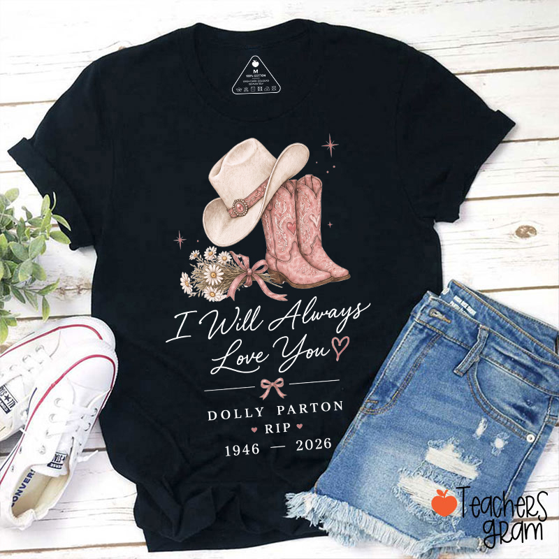 Dolly Parton Memorial Cowboy Boots Teacher T‑Shirt