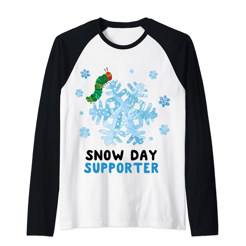 Snow Day Supporter Teacher Raglan Long Sleeve T-Shirt