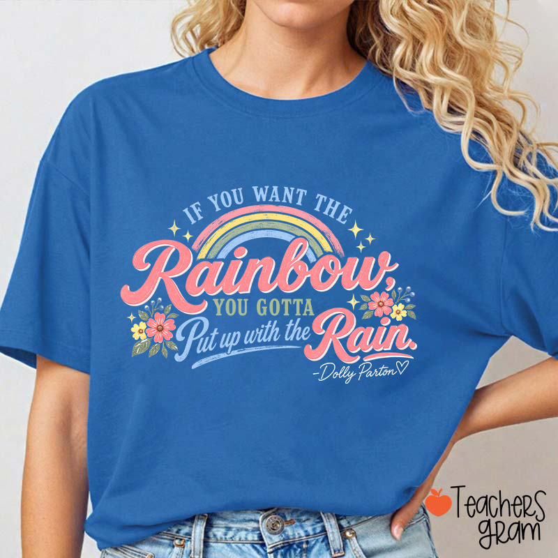 Dolly Parton Rainbow Quote Floral Teacher T‑Shirt