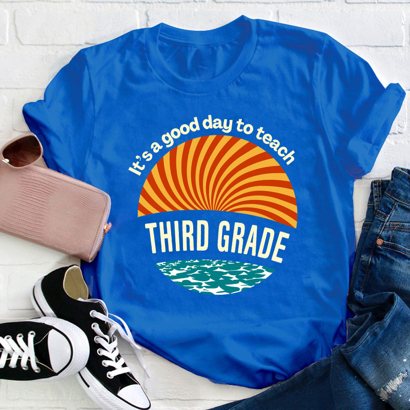 Personalized It's A Good Day To Teach Teacher T-Shirt