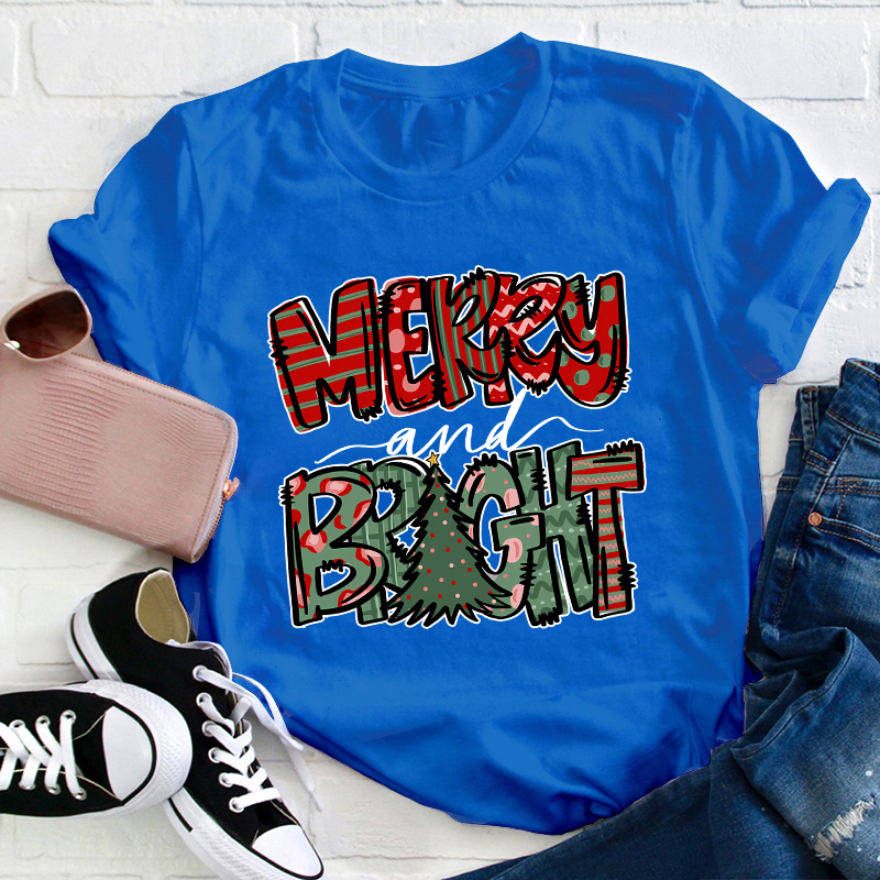 Merry And Bright Teacher T-Shirt