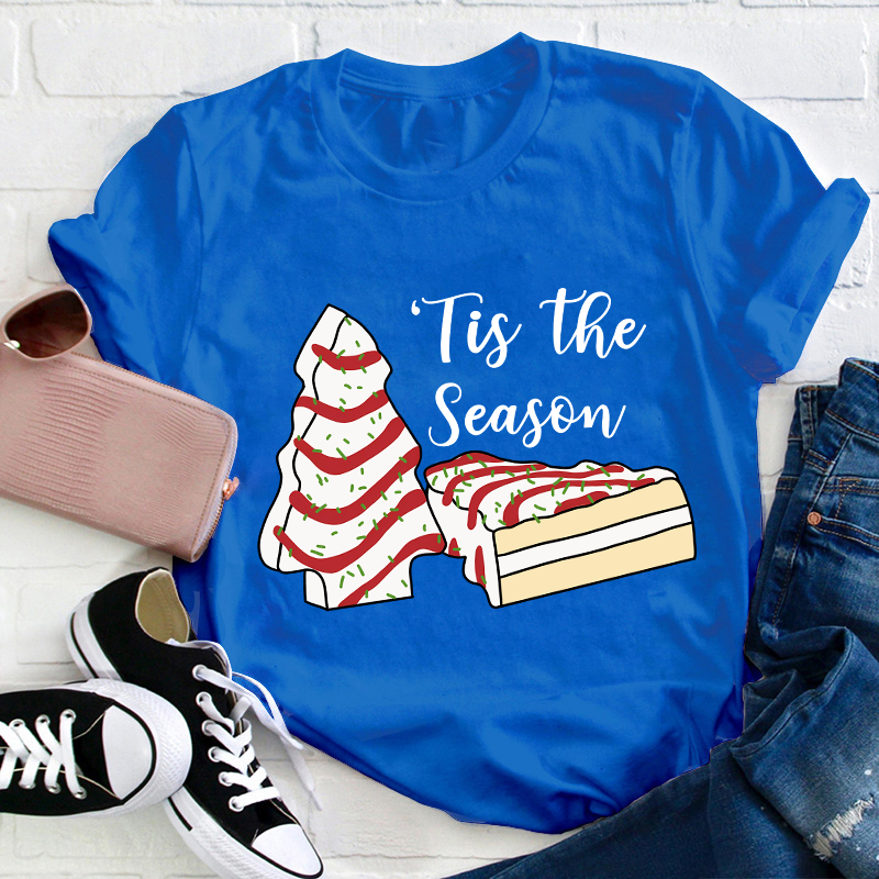 Tis The Season Teacher T-Shirt