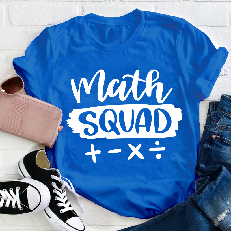 Math Squad Teacher T-Shirt