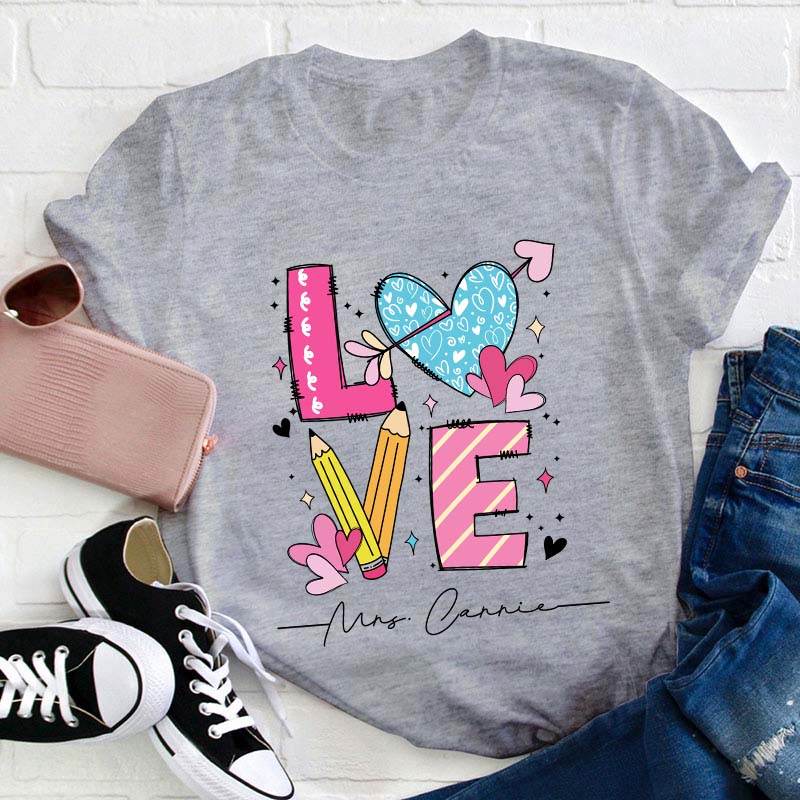 Personalized Love Teacher Name Heart Teacher T-Shirt