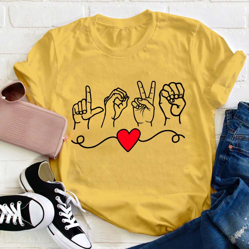 Love Sign Language Teacher T-Shirt