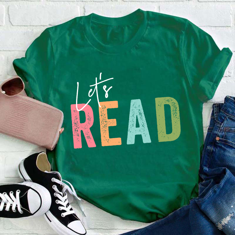 Let's Read Teacher T-Shirt