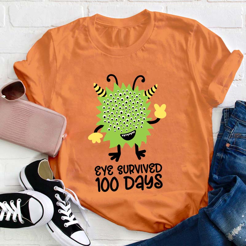 Eye Survived 100 Days Teacher T-Shirt