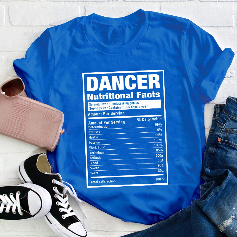 Dancer Nutrition Teacher T-Shirt