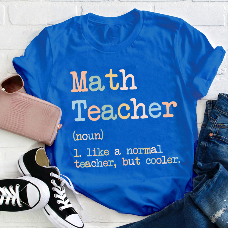 Funny Math Teacher T-Shirt
