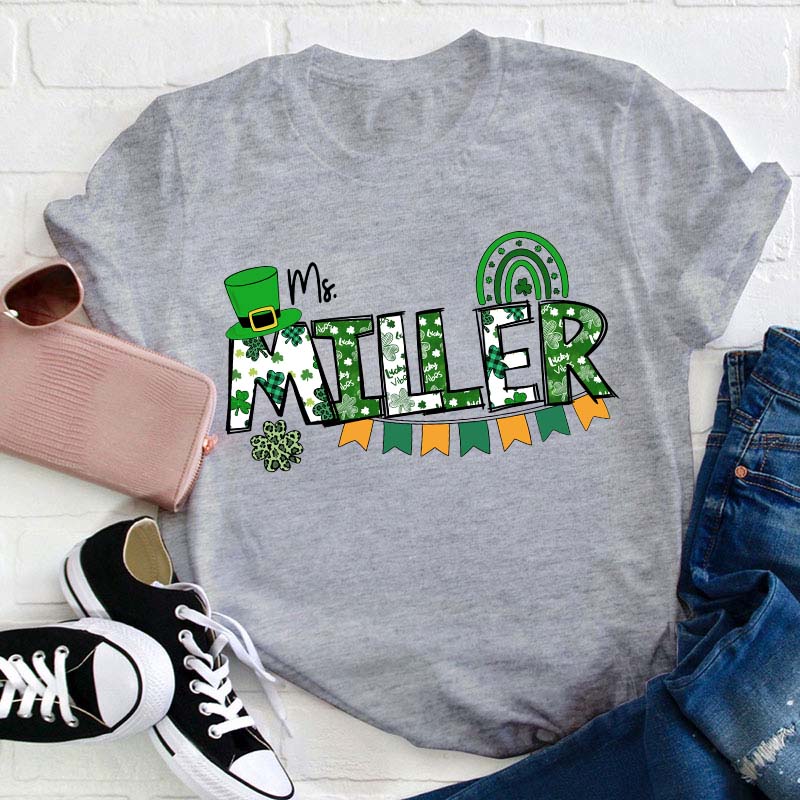 Personalized Name Saint Patricks Day Teacher T-Shirt