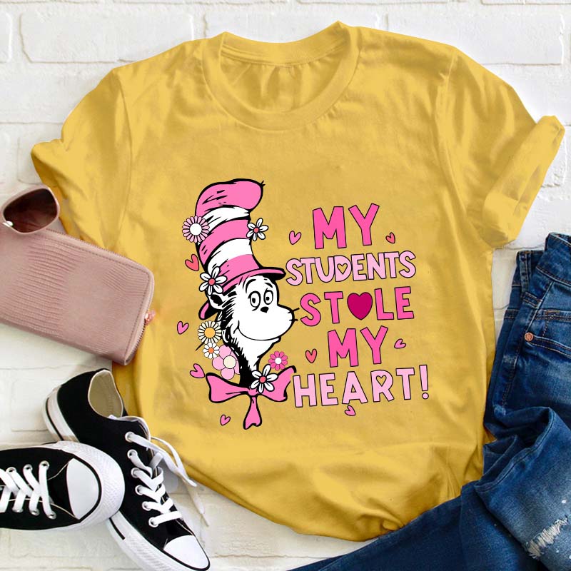 My Students Stole My Heart Teacher T-Shirt