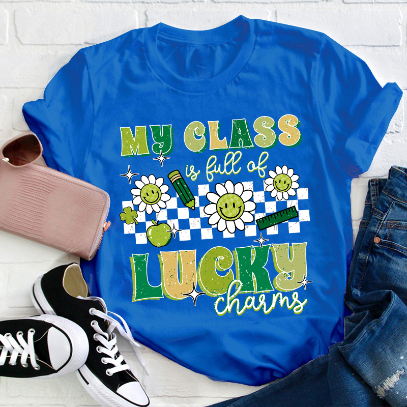 My Class Is Full Of Lucky Charms Checkerboard Teacher T-Shirt