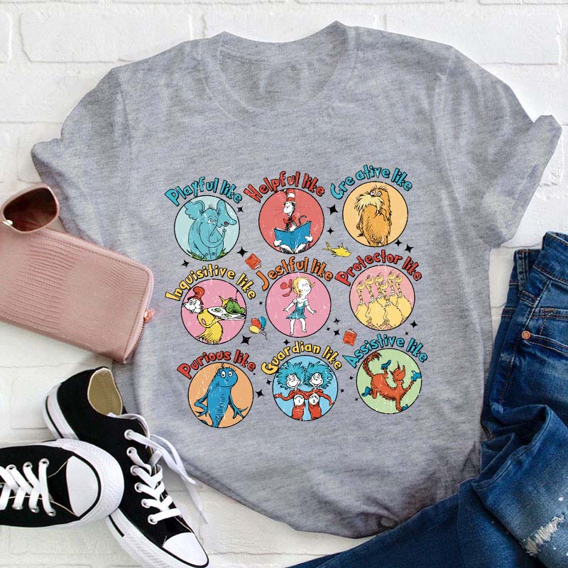 Playful Like Helpful Like Creative Like Teacher T-Shirt