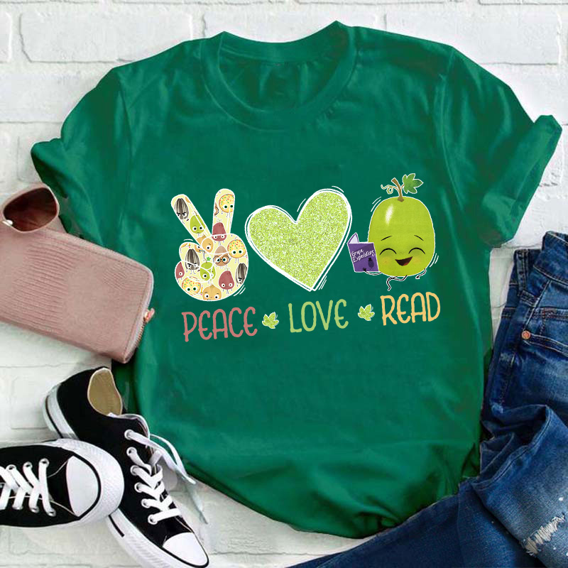 Peace Love Read Teacher T-Shirt