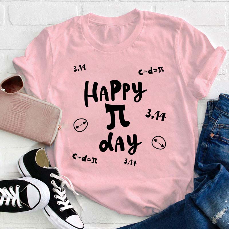 Happy Pi Day Teacher T-Shirt
