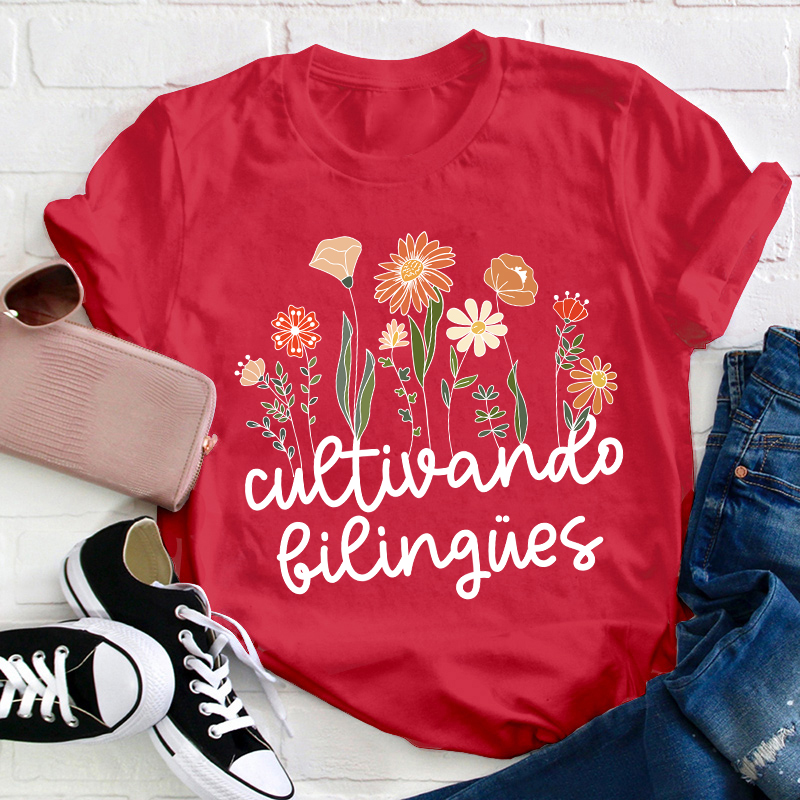 Cultivando Bilingues Spanish Teacher T-Shirt