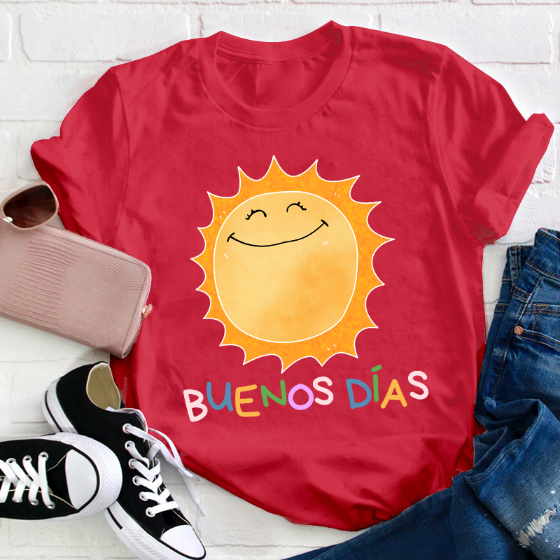 Buenos Dias Teacher T-Shirt