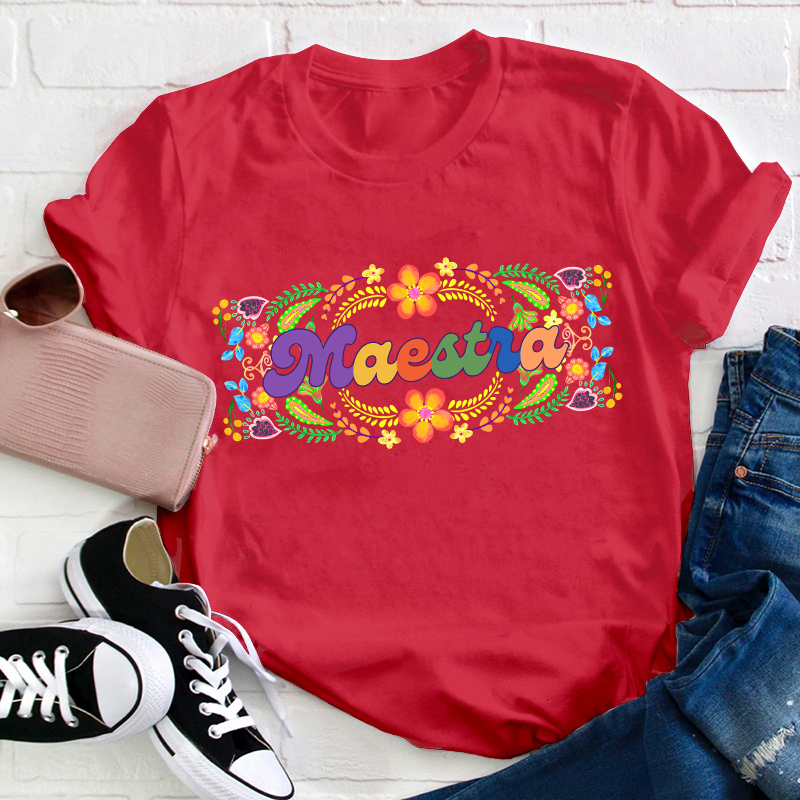 Mexican Flowers Bilingual Spanish Teacher T-Shirt