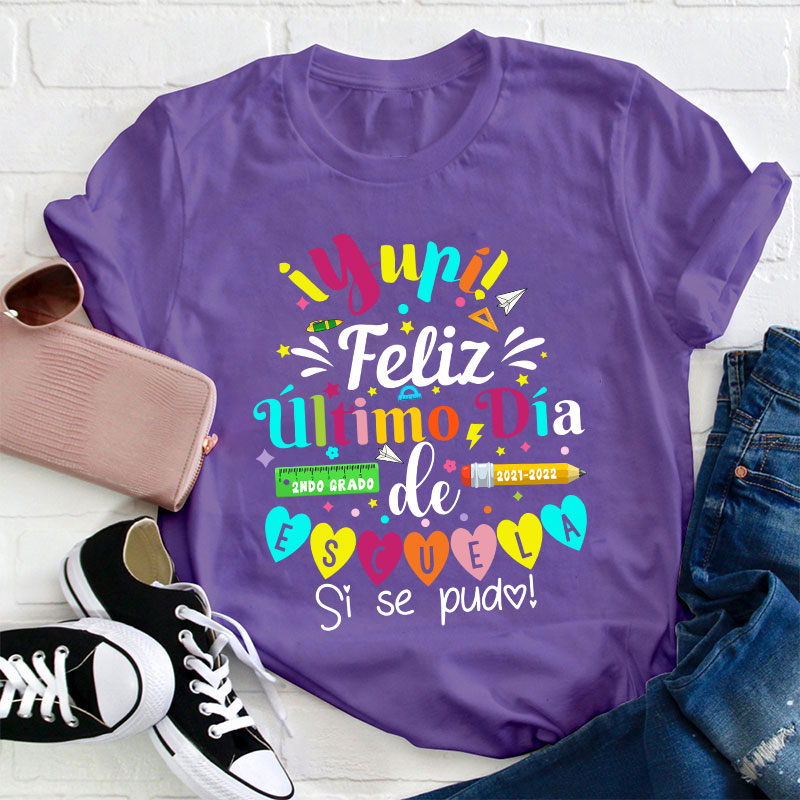 Personalized Último Día de Clases Teacher Spanish T-Shirt