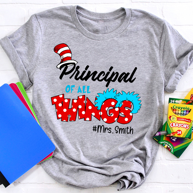 Personalized Teacher Of All Things Teacher T-Shirt