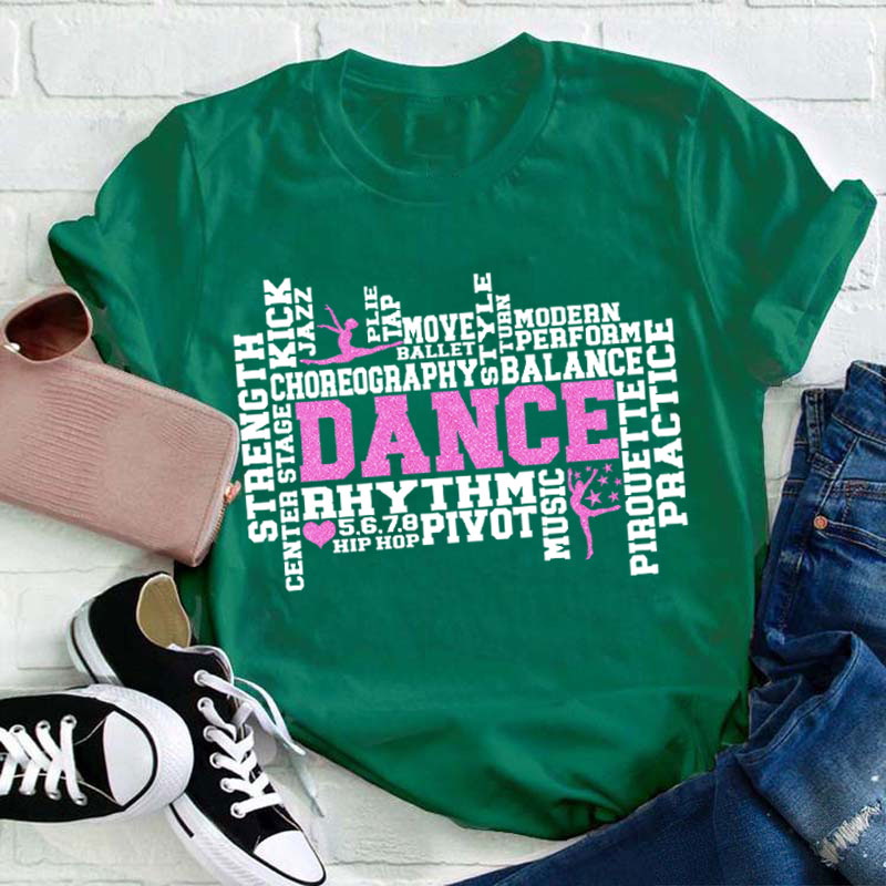 Dance Word Art Teacher T-Shirt