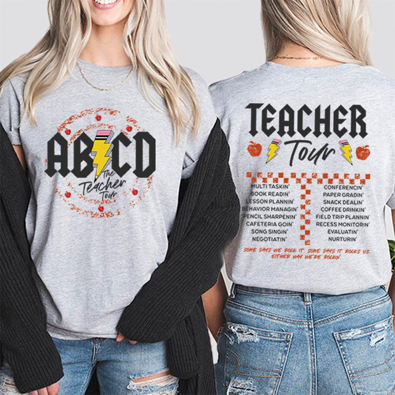 ABCD The Teacher Tour Teacher Two Sided T-Shirt