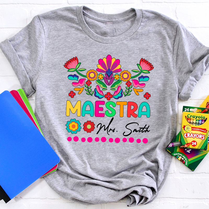 Personalized Floral Maestra Spanish Teacher T-Shirt