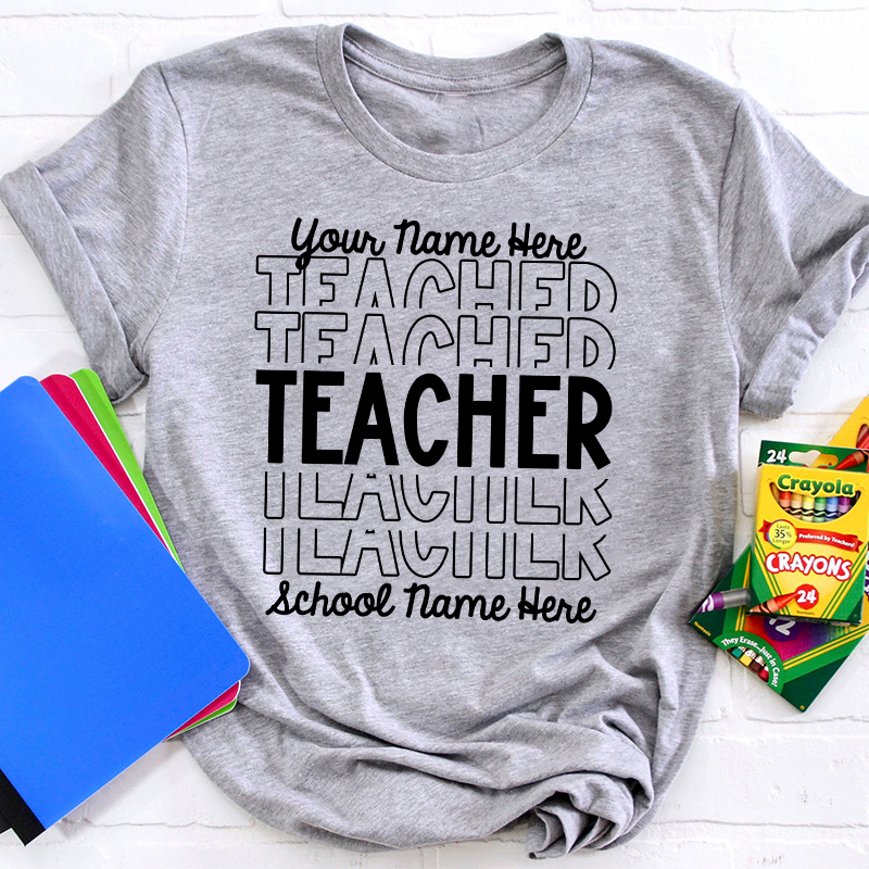 Personalized Information Belonging To You Teacher T-Shirt