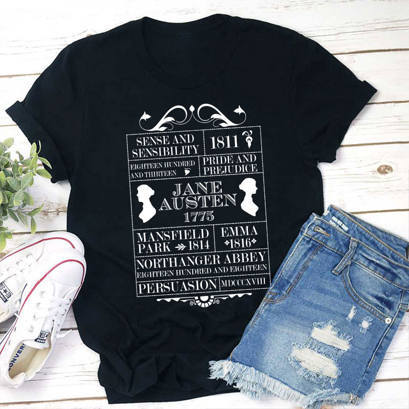 Sense And Sensibility Pride And Prejudice Teacher T-Shirt