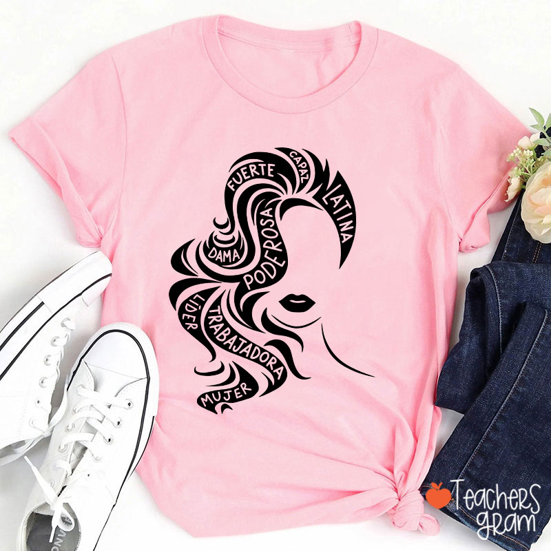 Empowered Latina Chicana Spanish Teacher T-Shirt