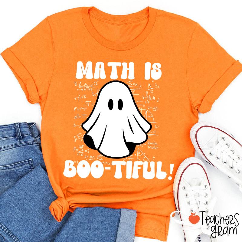 Math Is Bootiful Teacher T-Shirt