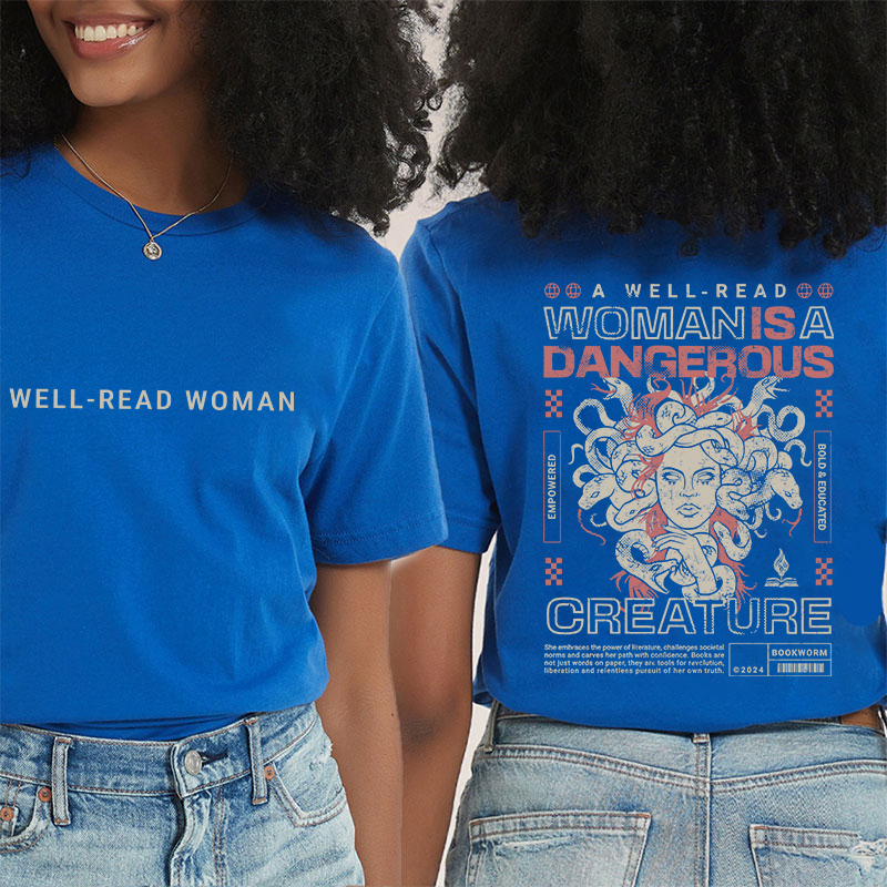 A Well Read Woman Teacher Two Sided T-Shirt