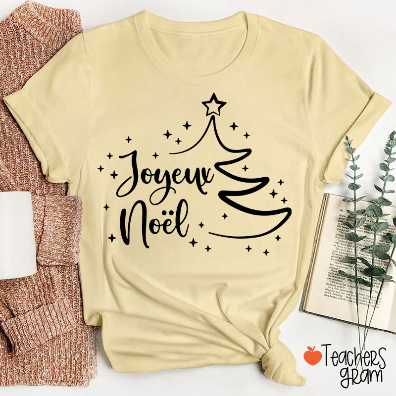 Joyeux Noël French Teacher T-Shirt