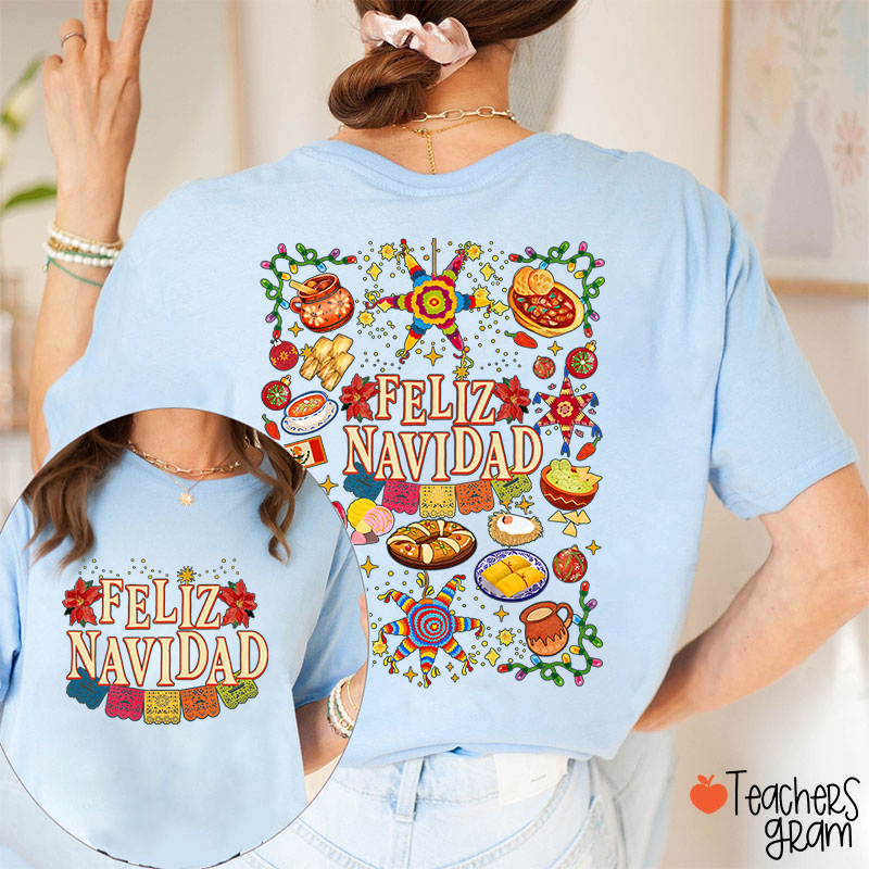 Feliz Navidad Spanish Traditional Food Spanish Teacher Two Sided T-Shirt