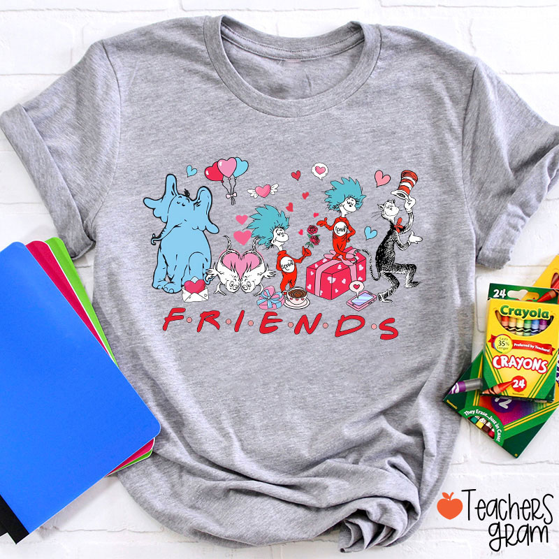 Love Friends Children's Books Teacher T-Shirt