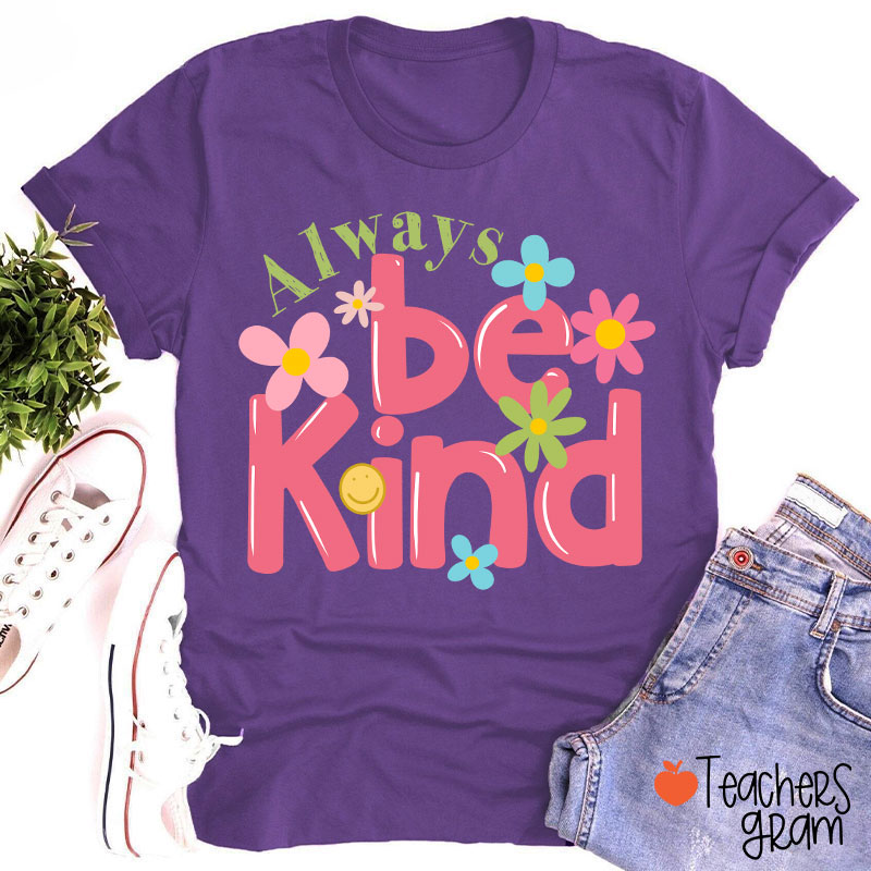 Be Kind Flower Teacher T-Shirt