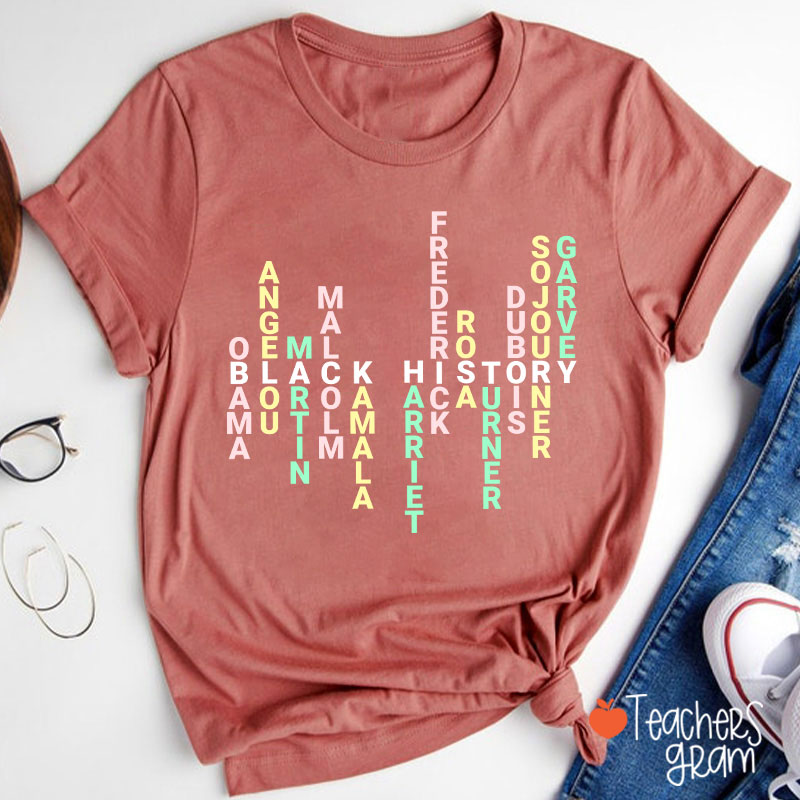 Black History Historical Figures Teacher T-Shirt