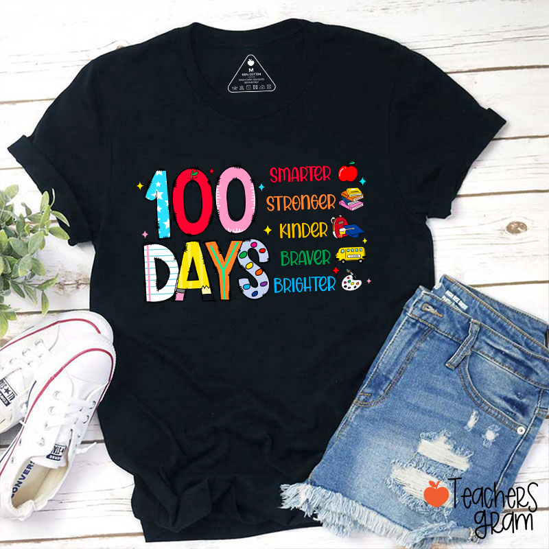 100 Days Smarter Teacher T-Shirt
